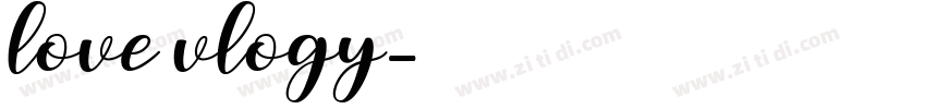 love vlogy字体转换
